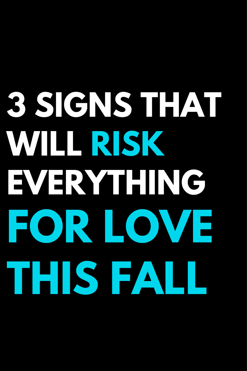 3 signs that will risk everything for love this fall