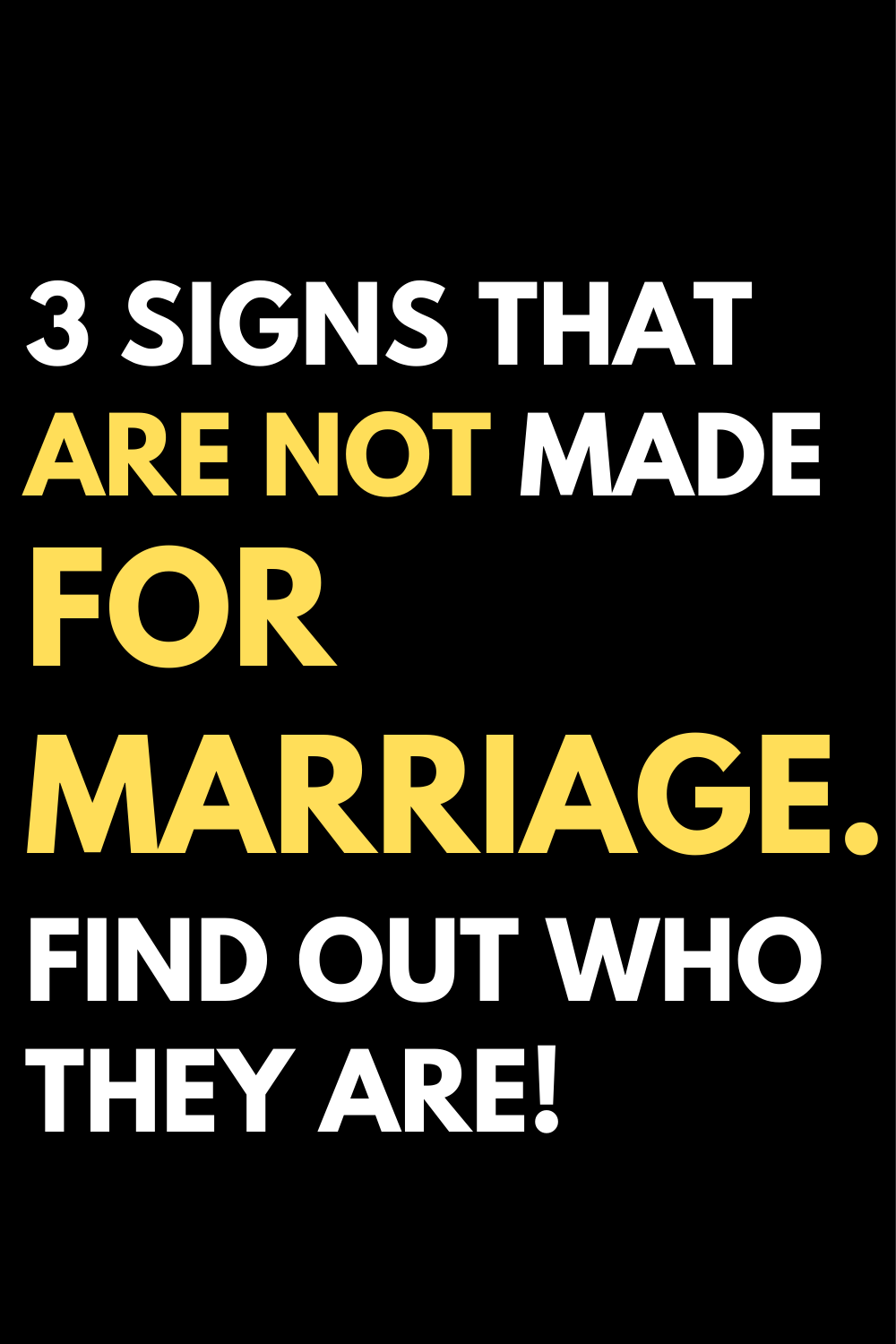 3 signs that are not made for marriage. Find out who they are!