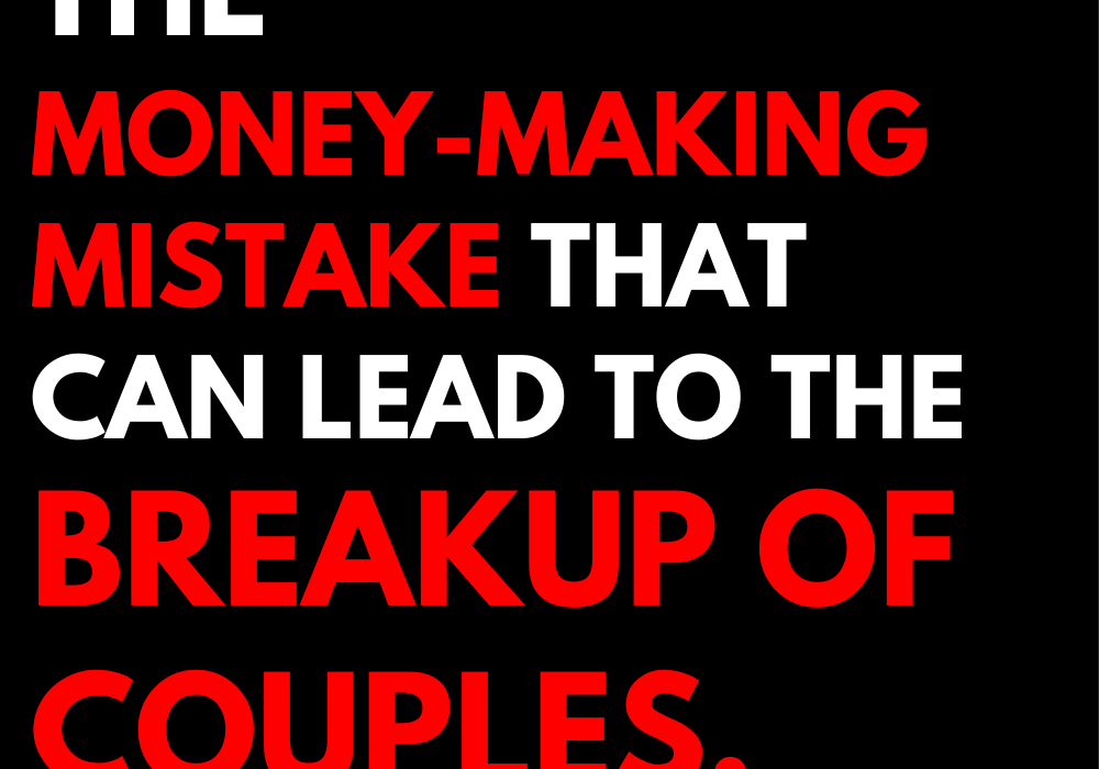 The money-making mistake that can lead to the breakup of couples, according to a new study