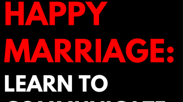 8 Tips for Happy Marriage: Learn to communicate effectively.