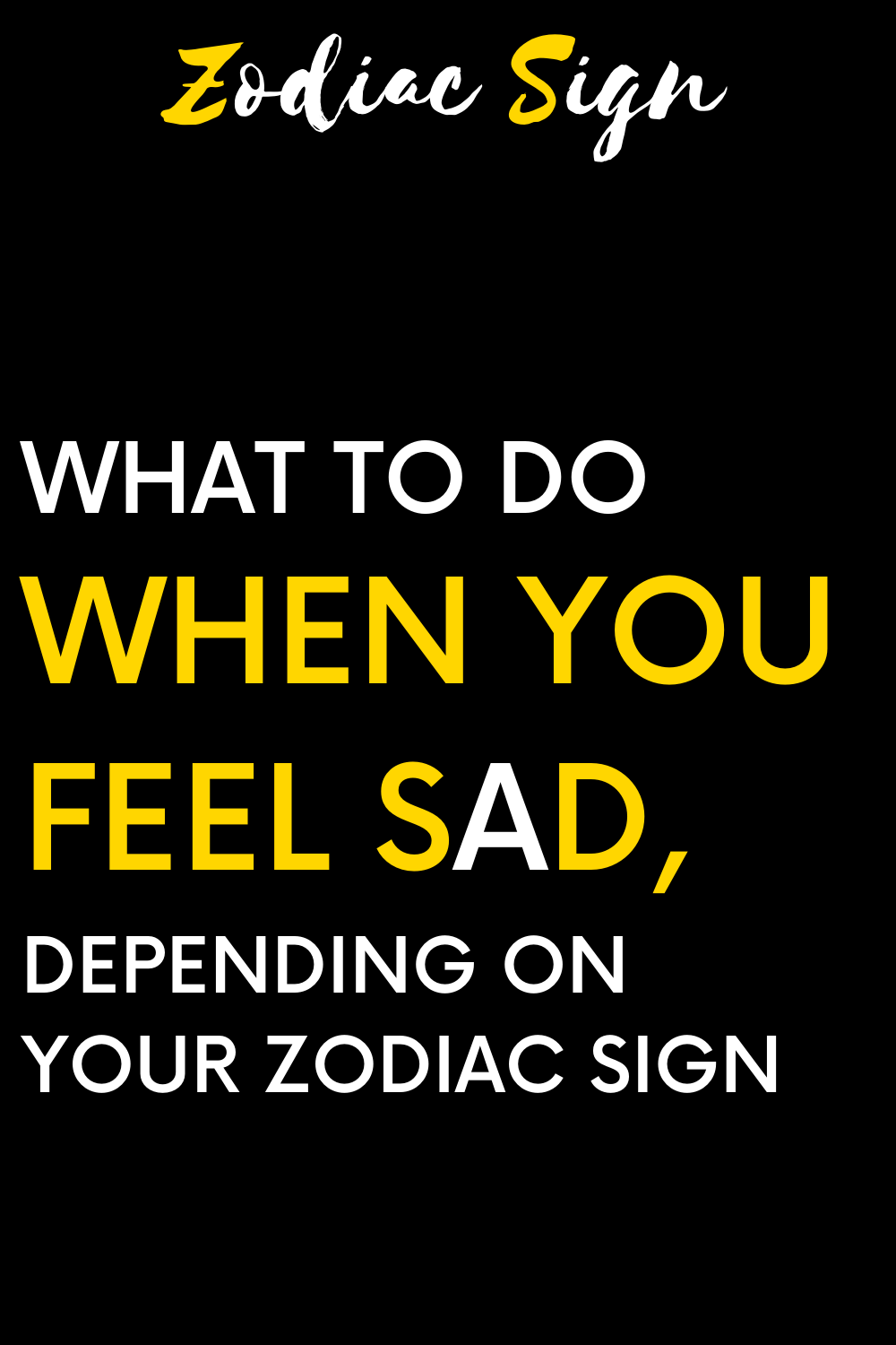 What to do when you feel sad, depending on your zodiac sign