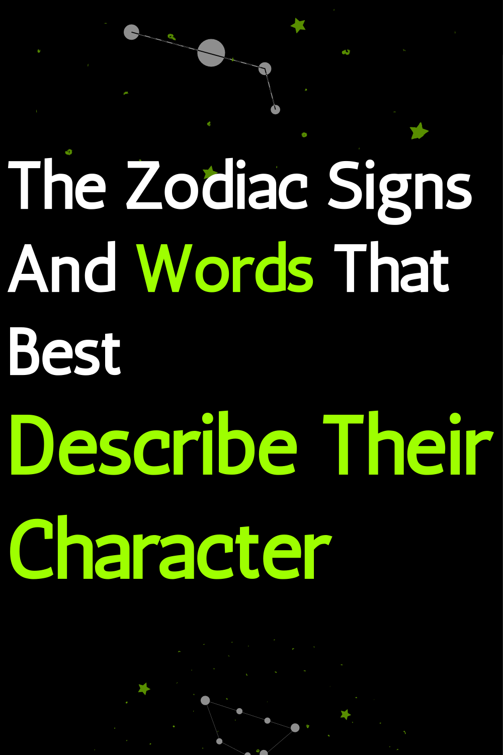 The Zodiac Signs And Words That Best Describe Their Character