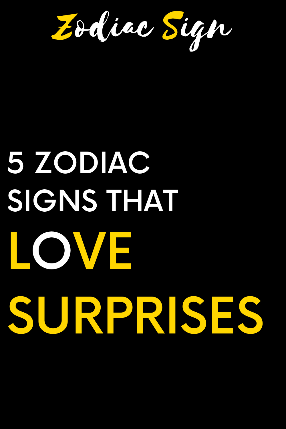 5 zodiac signs that love surprises