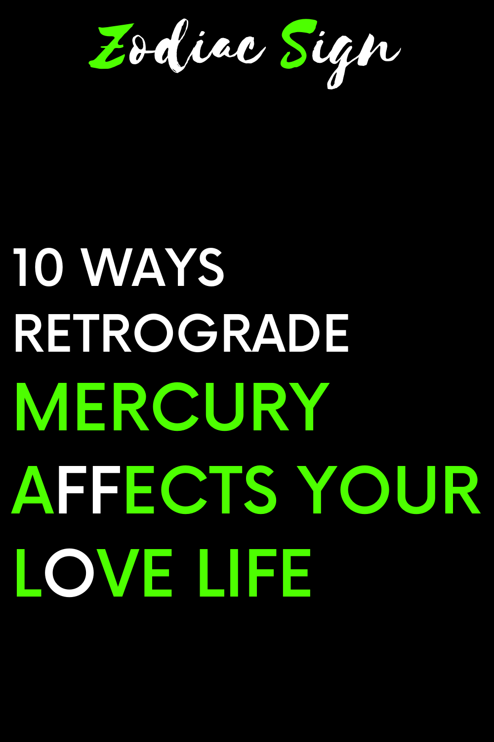 10 Ways Retrograde Mercury Affects Your Love Life