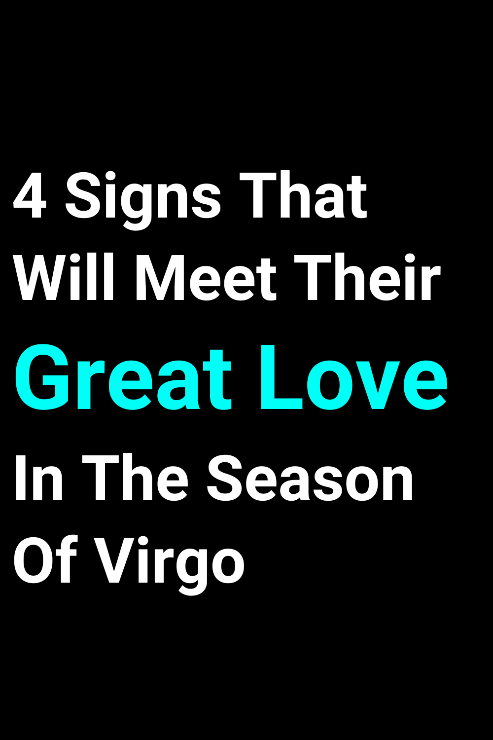 4 Signs That Will Meet Their Great Love In The Season Of Virgo