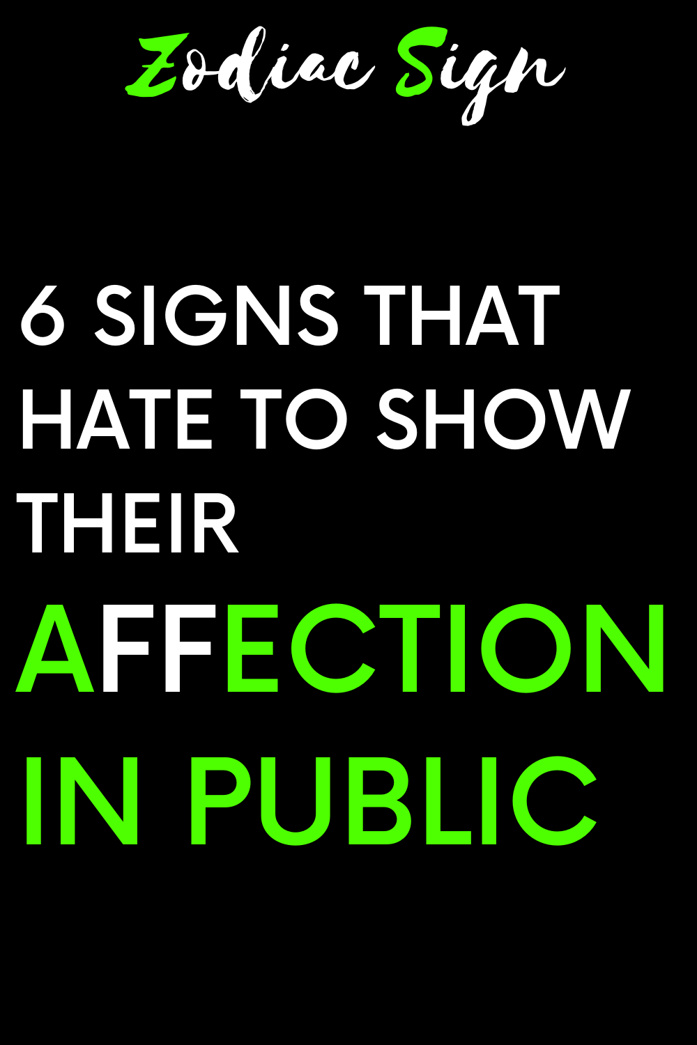 6 signs that hate to show their affection in public