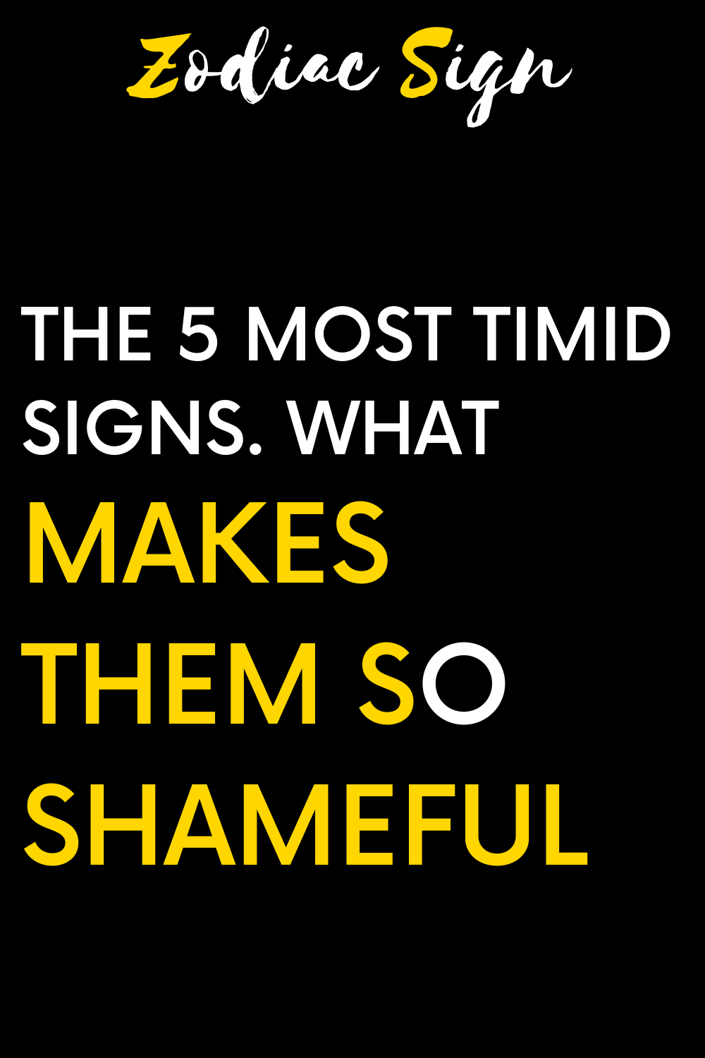 The 5 most timid signs. What makes them so shameful