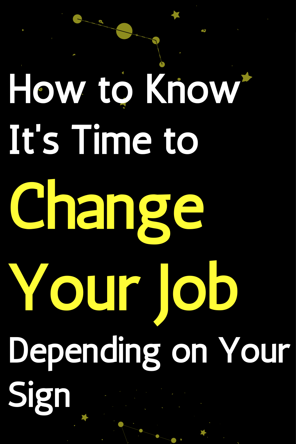 How to Know It's Time to Change Your Job Depending on Your Sign