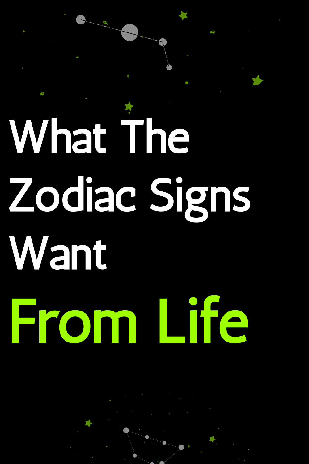 What The Zodiac Signs Want From Life