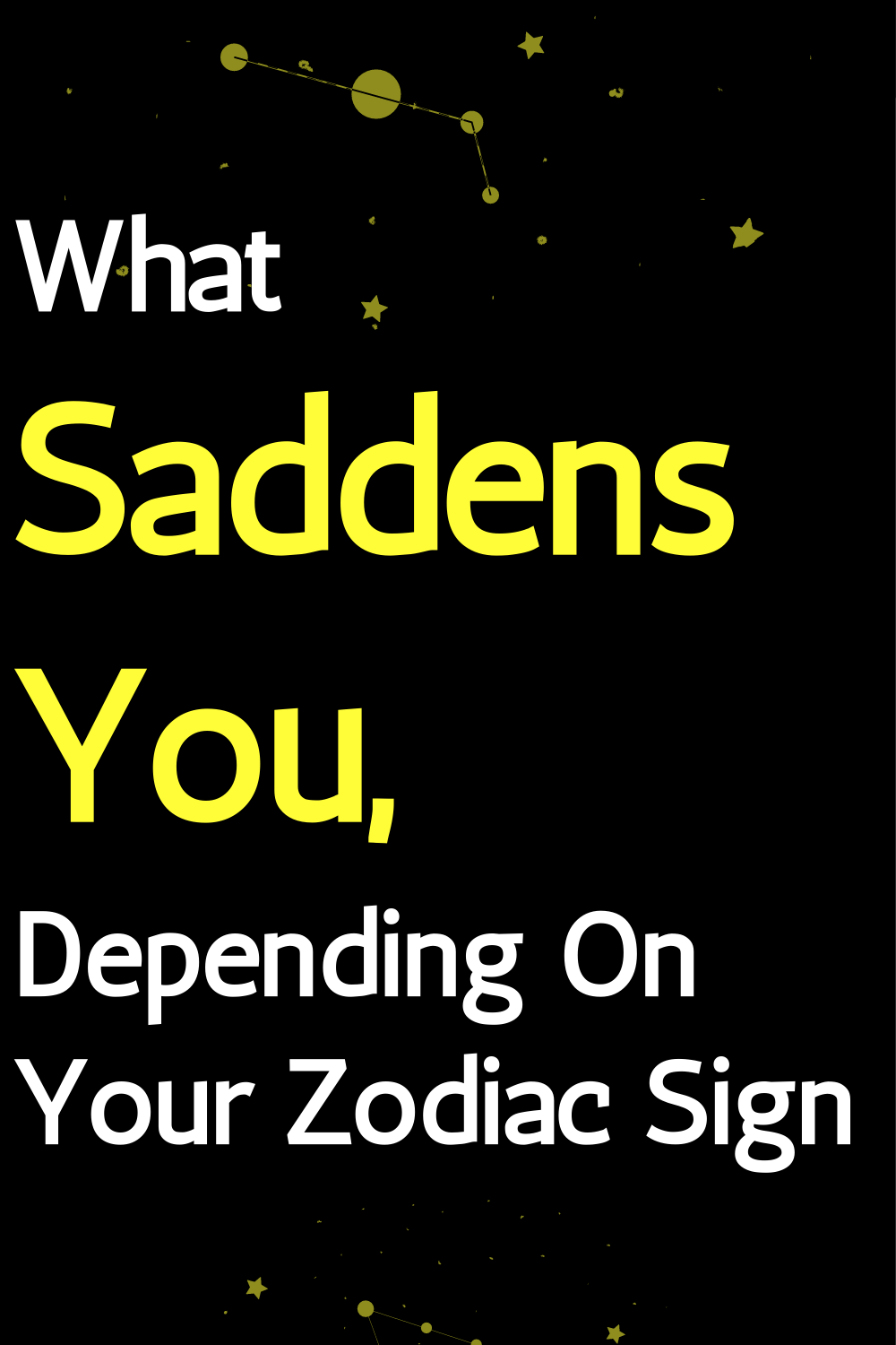 What Saddens You, Depending On Your Zodiac Sign