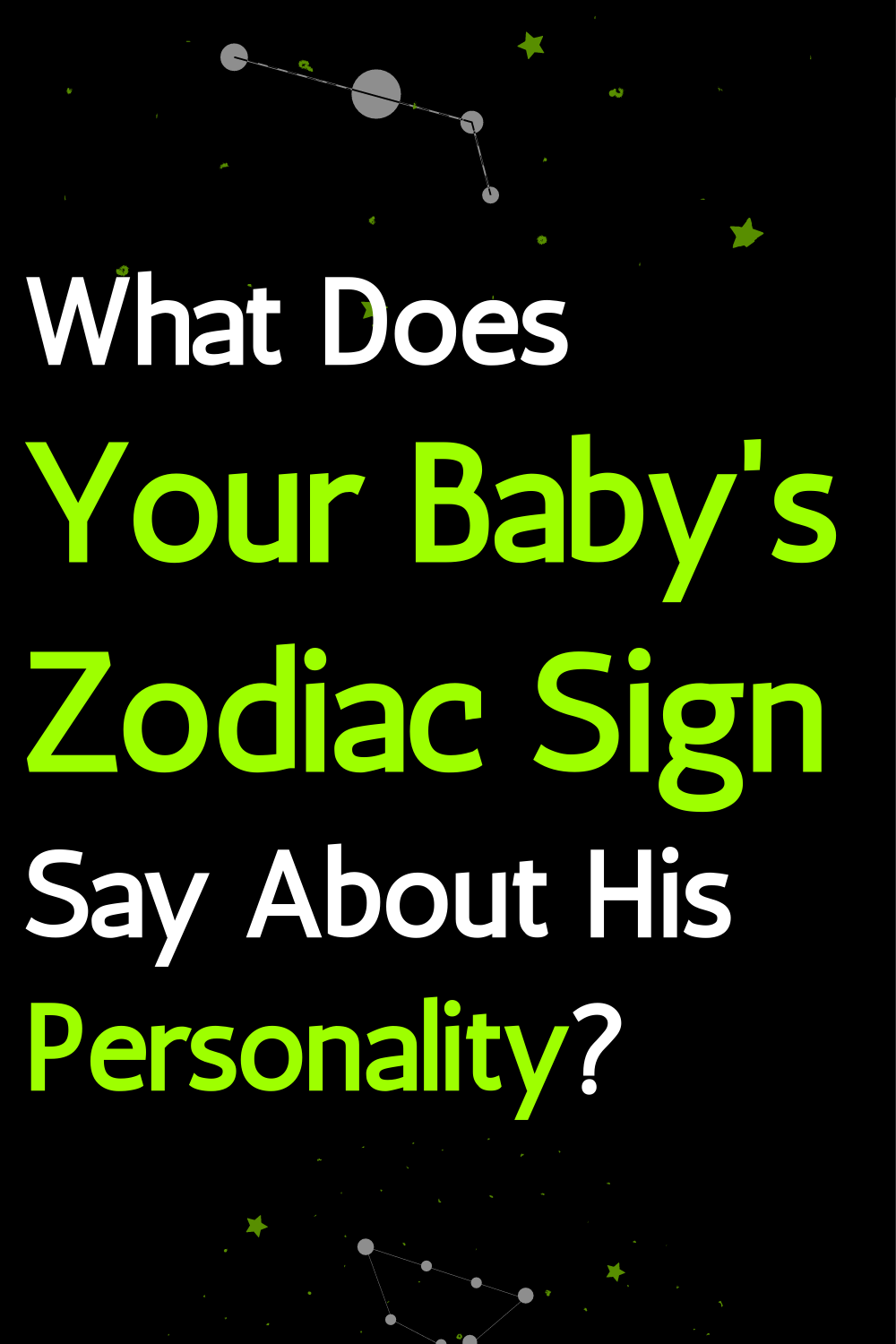 What Does Your Baby's Zodiac Sign Say About His Personality?