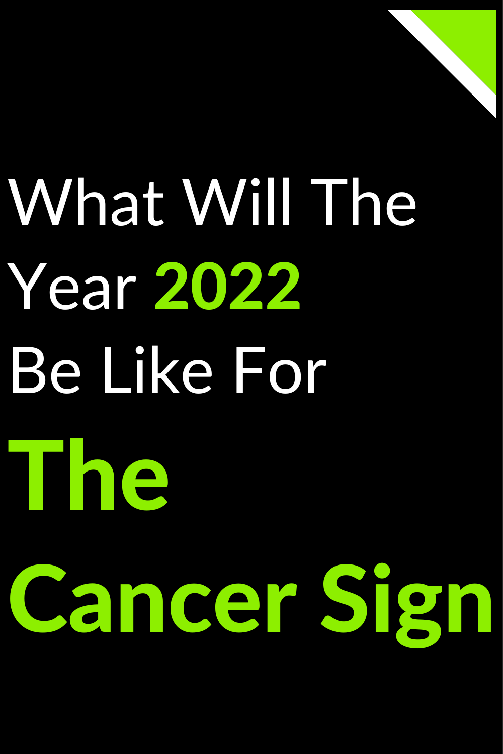 What Will The Year 2022 Be Like For The Cancer Sign