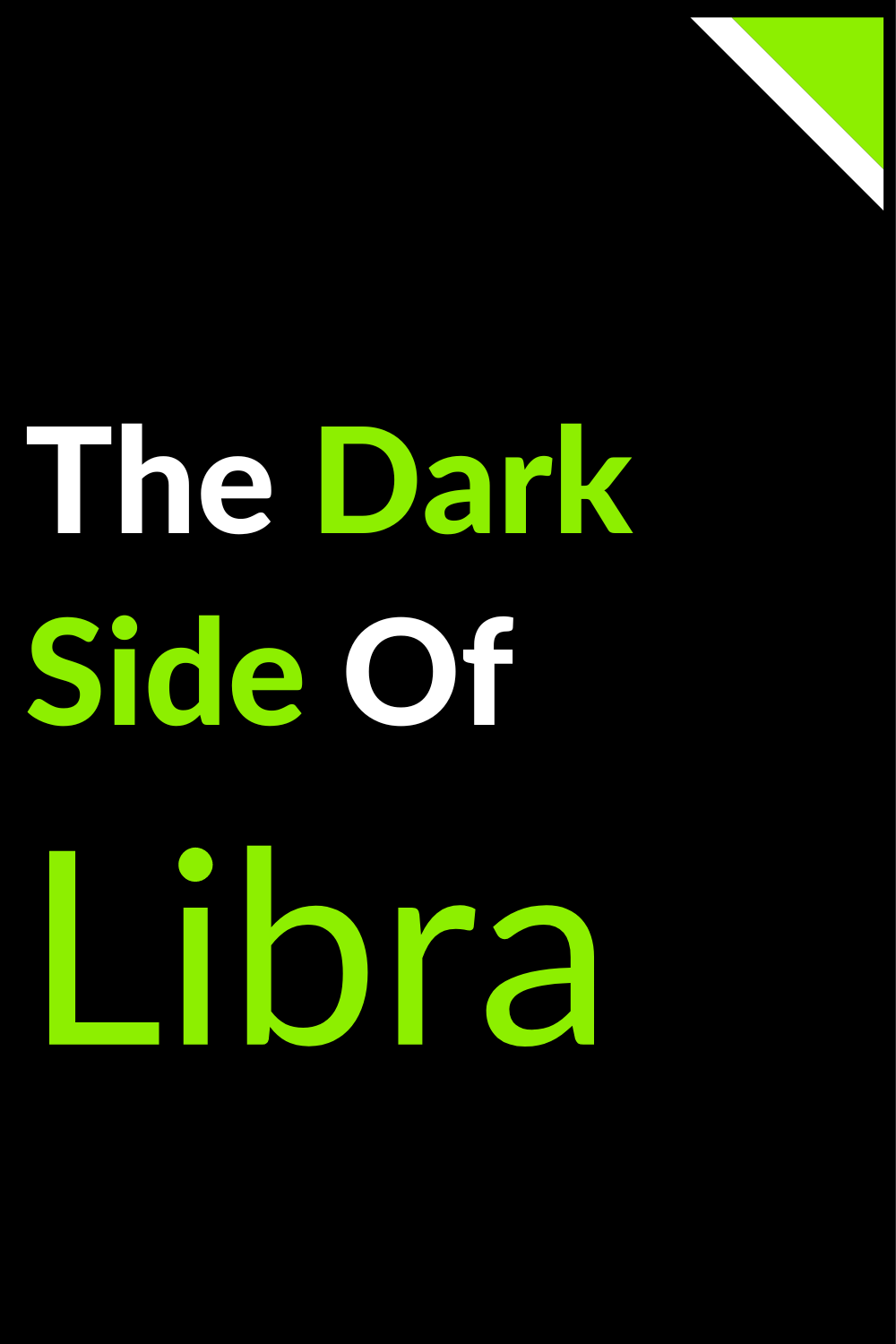 The Dark Side Of Libra