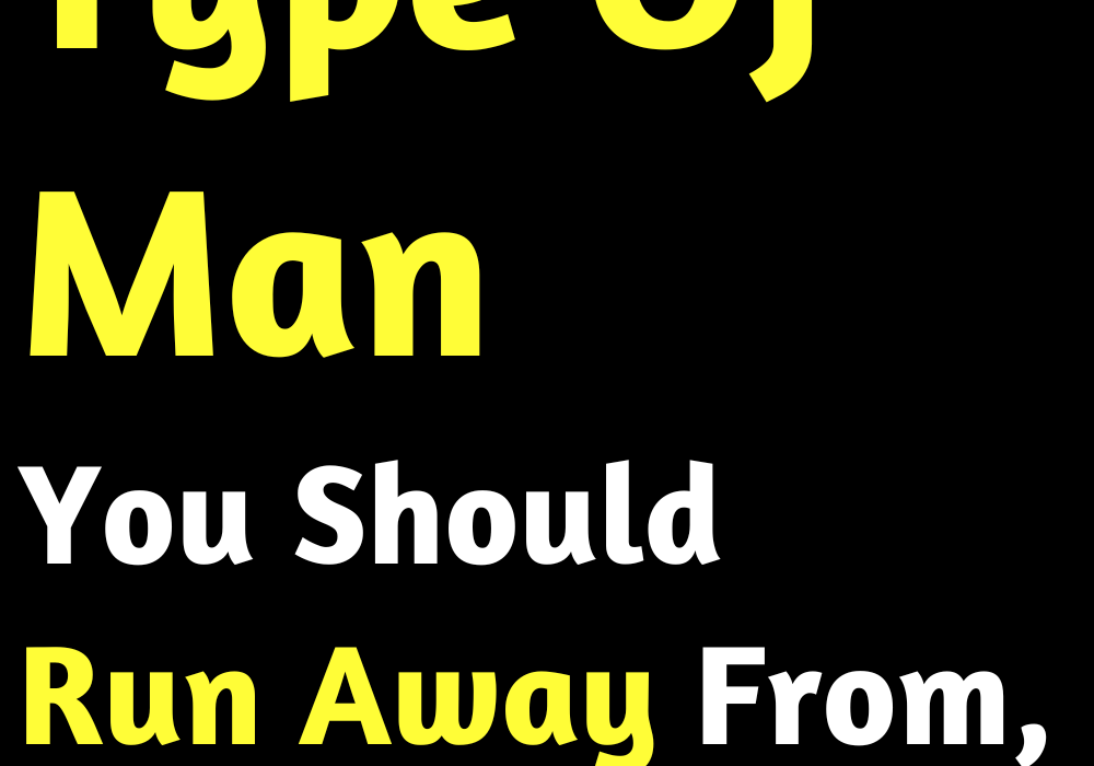 The Type Of Man You Should Run Away From, Depend On Your Sign