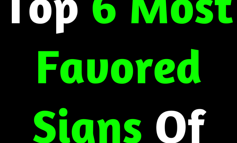 Horoscope. Top 6 Most Favored Signs Of The Zodiac