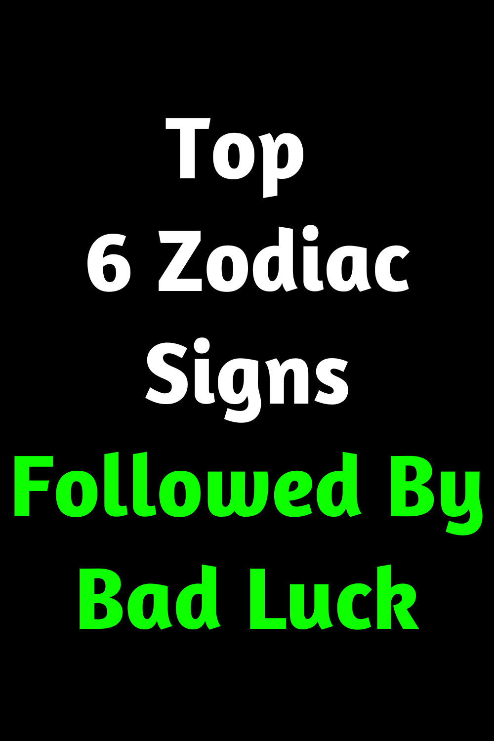 Top 6 Zodiac Signs Followed By Bad Luck
