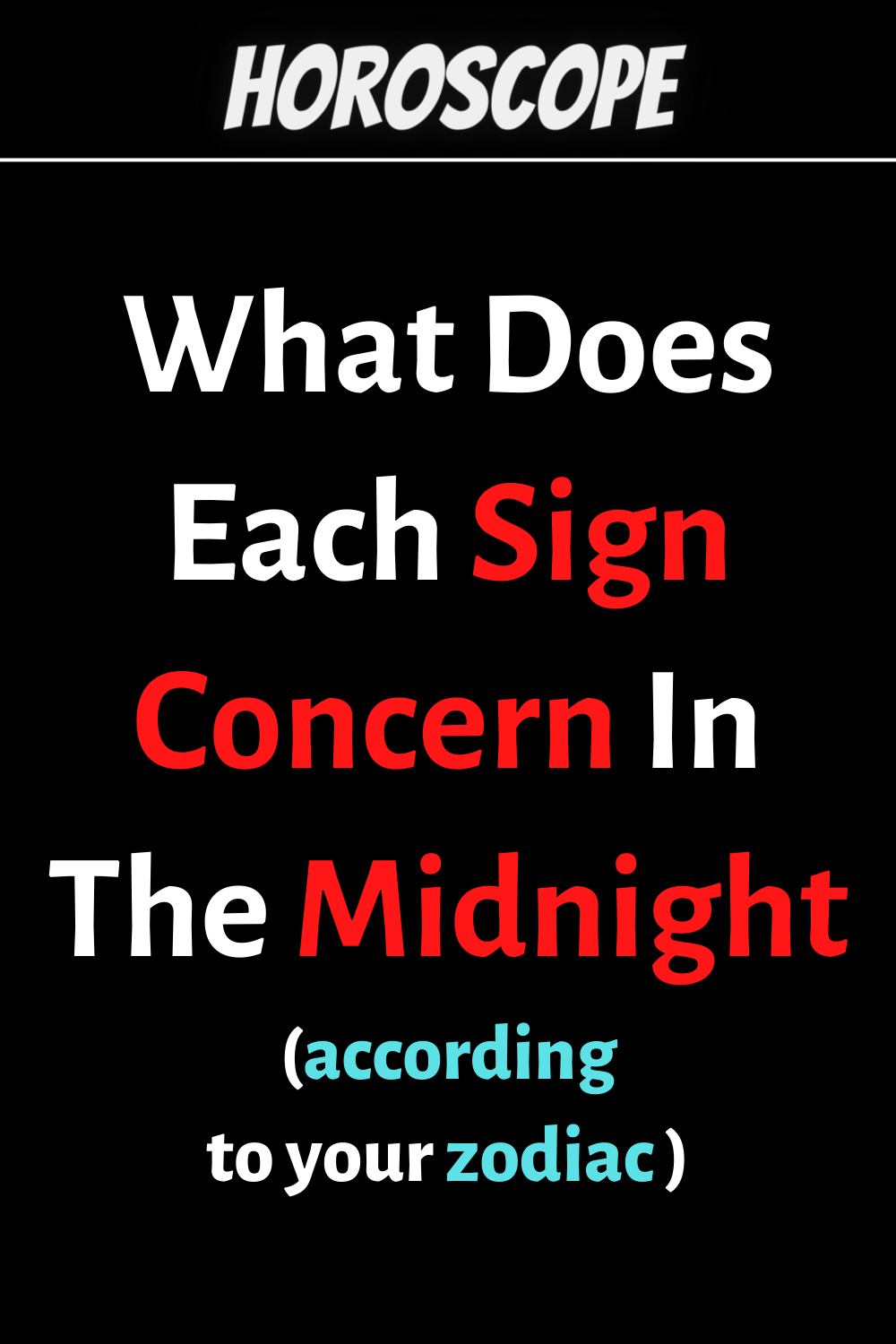 What Does Each Sign Concern In The Midnight