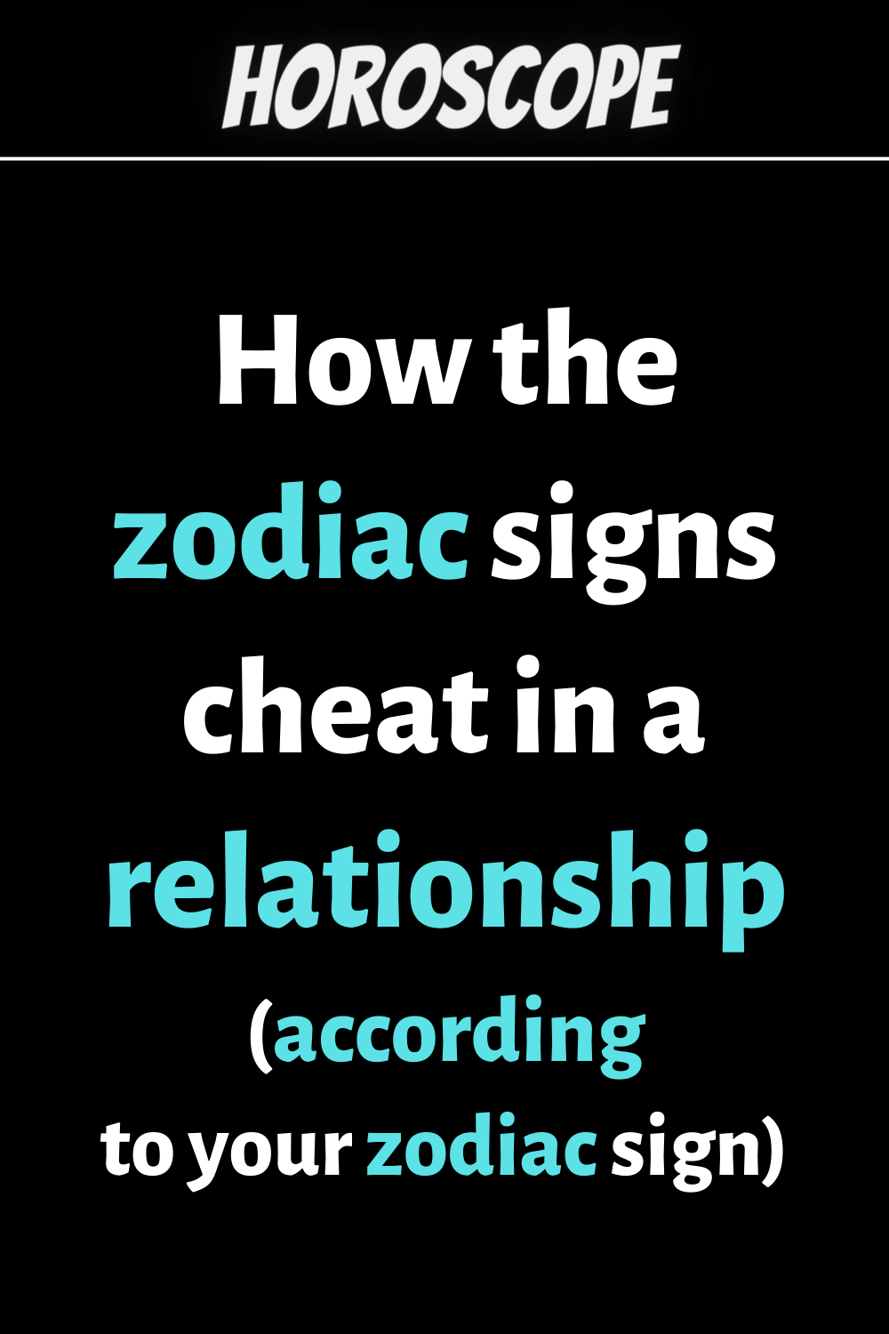 How the zodiac signs cheat in a relationship