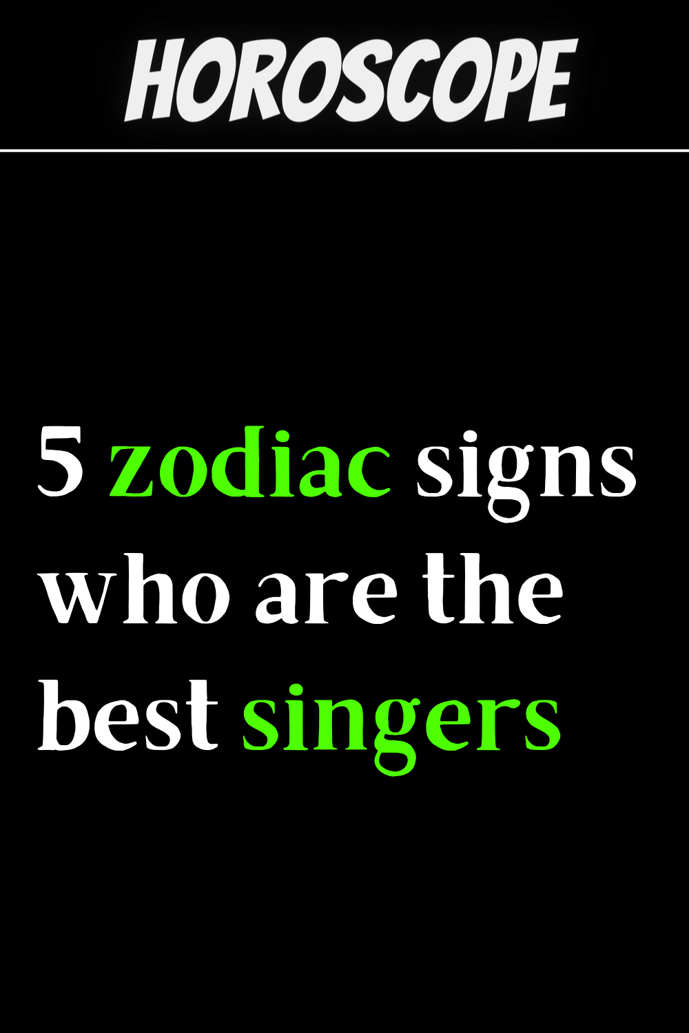 5 zodiac signs who are the best singers