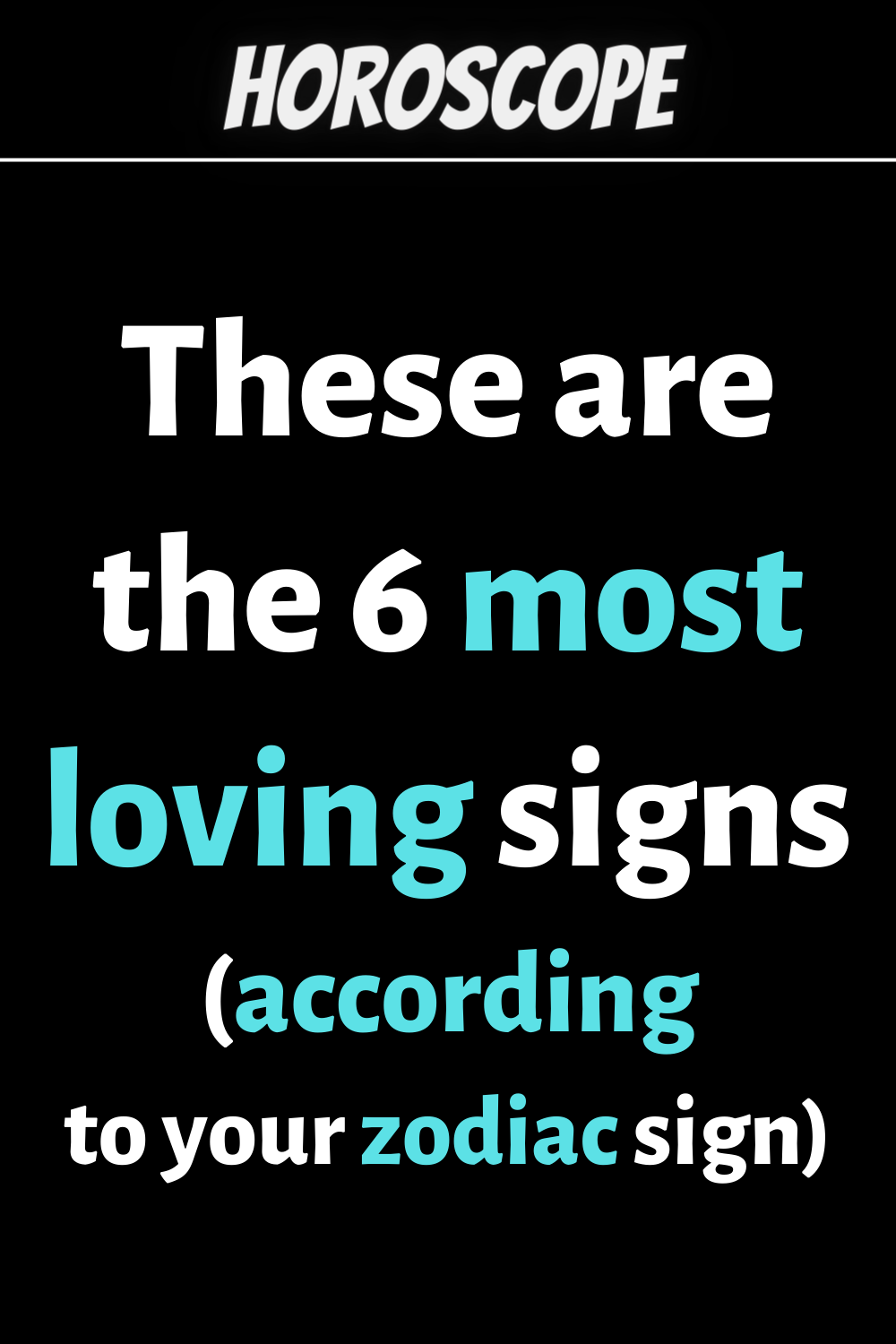 These are the 6 most loving zodiac signs in astrology
