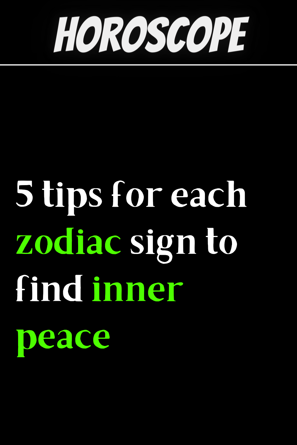 5 tips for each zodiac sign to find inner peace