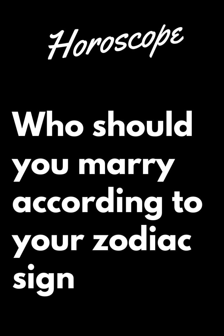 Who should you marry according to your zodiac sign | zodiac Signs