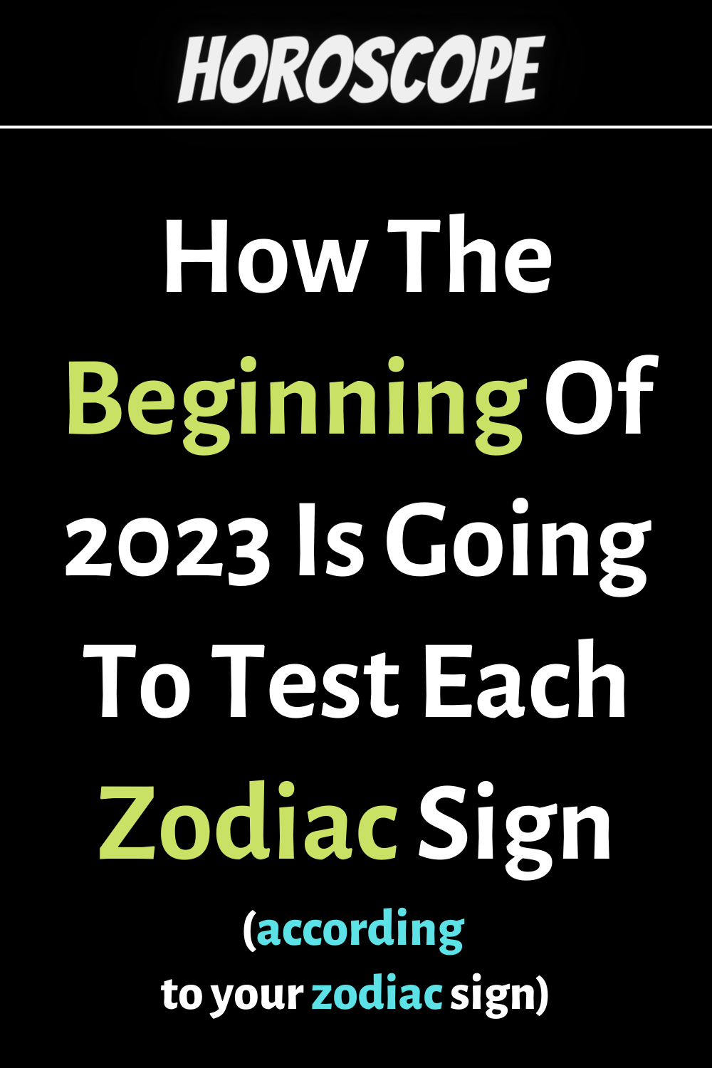 How The Beginning Of 2023 Is Going To Test Each Zodiac Sign