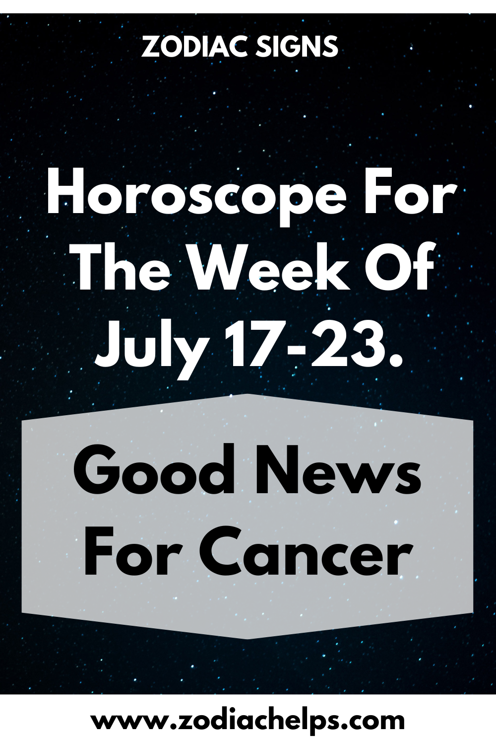 Horoscope For The Week Of July 17-23. Good News For Cancer