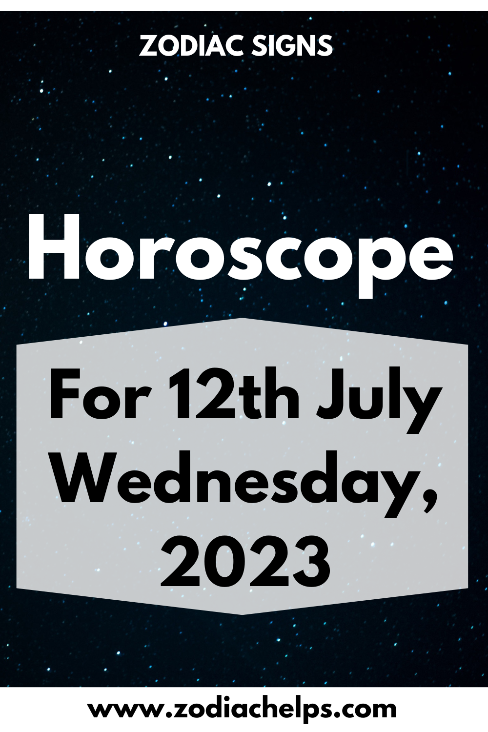 Horoscope for 12th July Wednesday, 2023