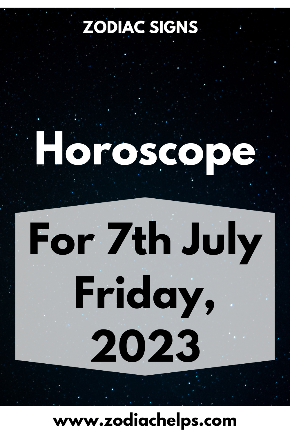 Horoscope for 7th July Friday, 2023