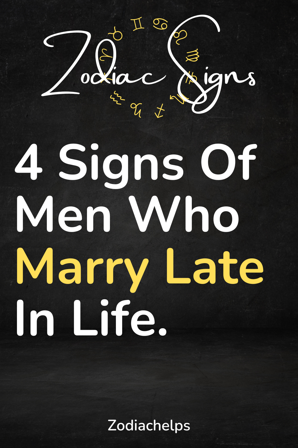4 Signs Of Men Who Marry Late In Life. At What Age Do They Move Into Their Home?