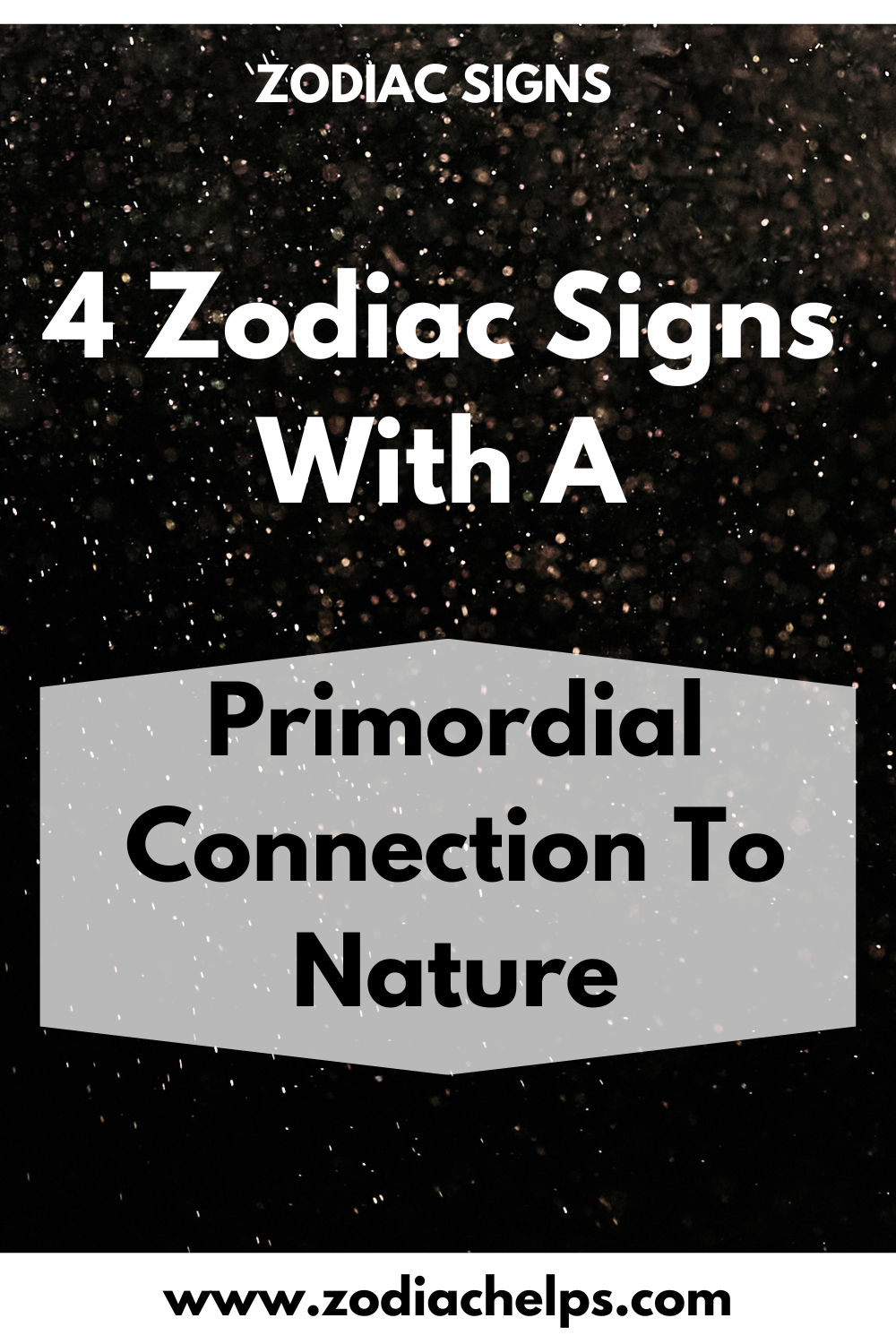 4 Zodiac Signs With A Primordial Connection To Nature