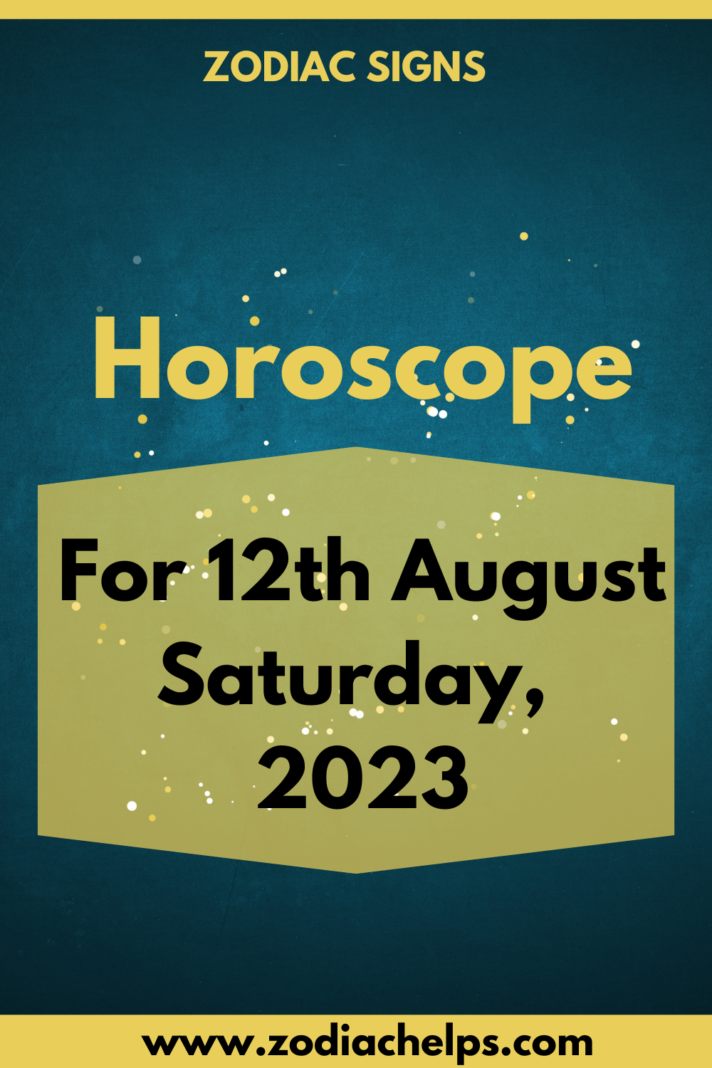 Horoscope for 12th August Saturday, 2023