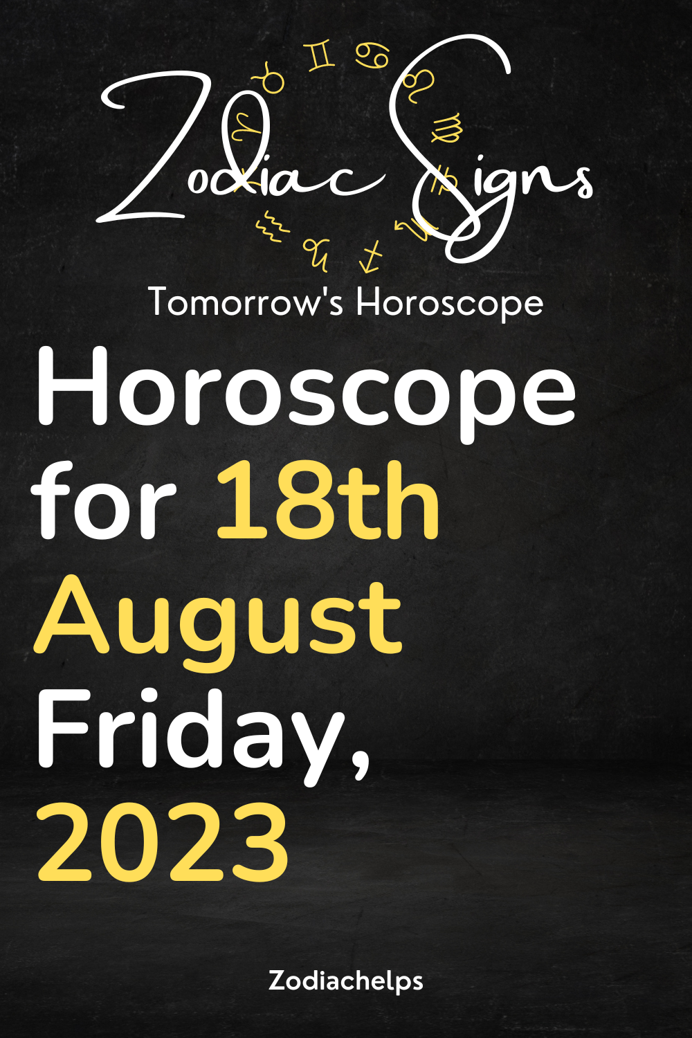 Horoscope for 18th August Friday, 2023