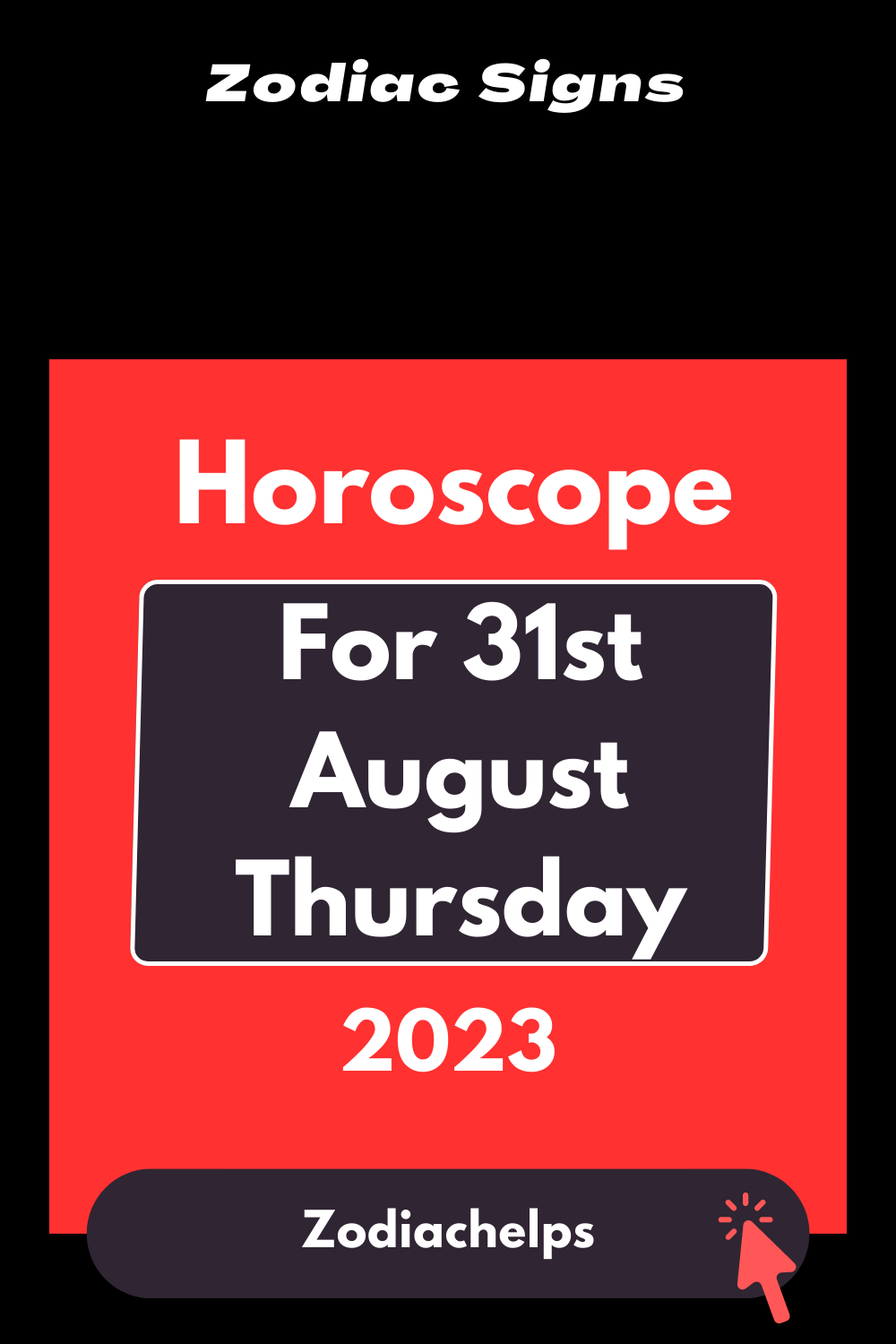 Horoscope for 31st August Thursday, 2023