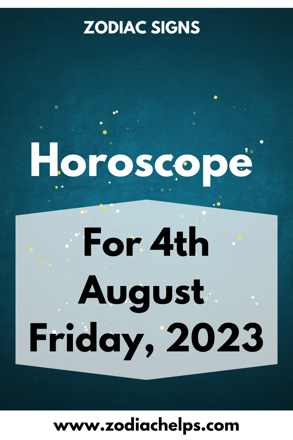 Horoscope for 4th August Friday, 2023