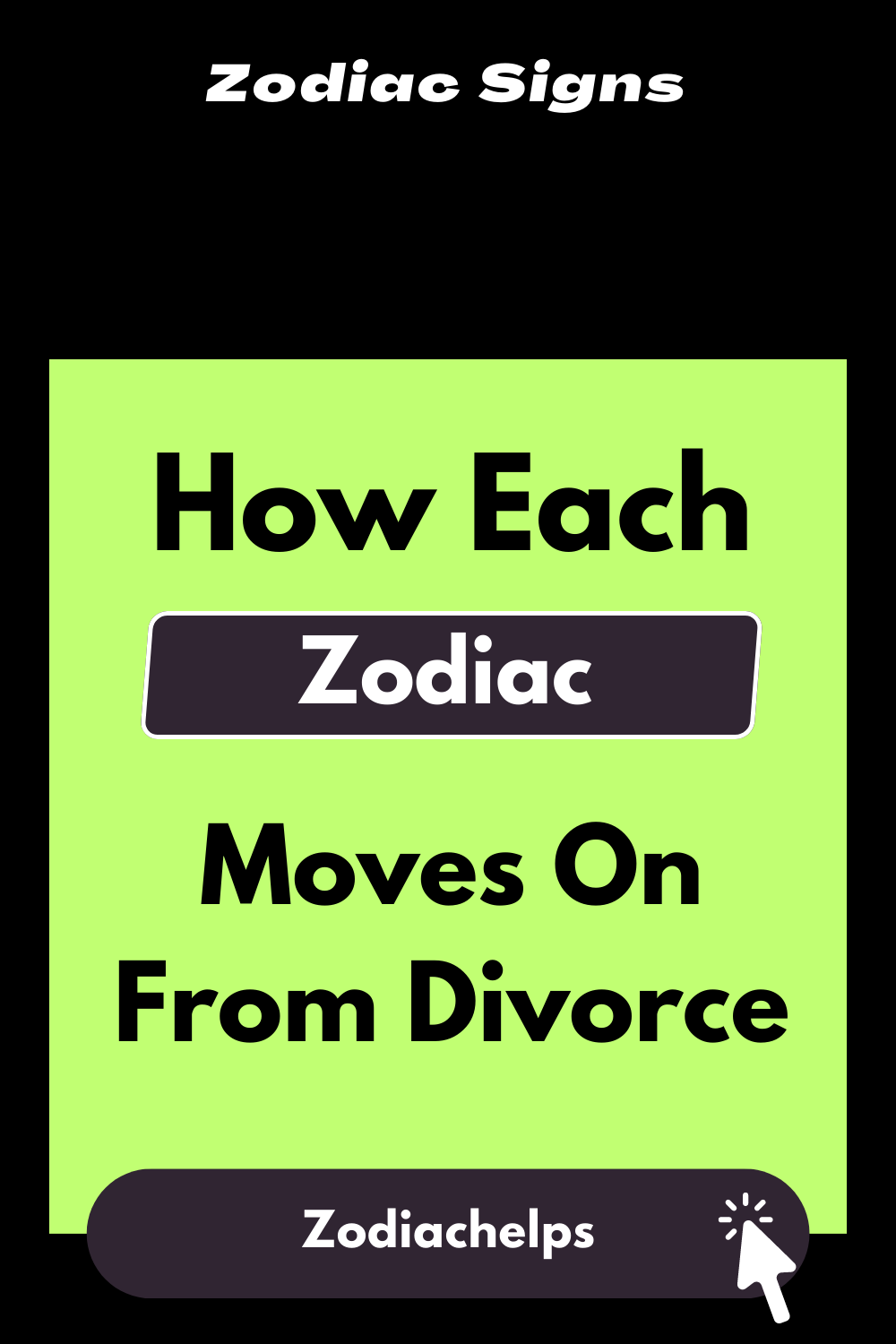 How Each Zodiac Moves On From Divorce