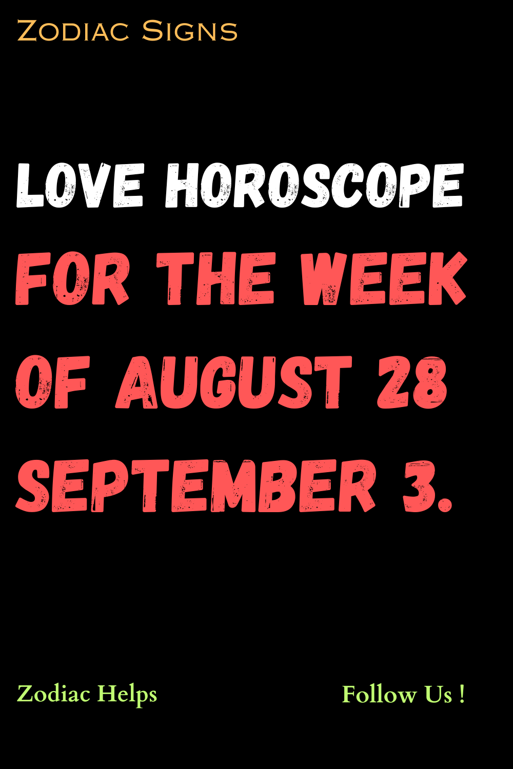 Love Horoscope For The Week Of August 28 September 3.