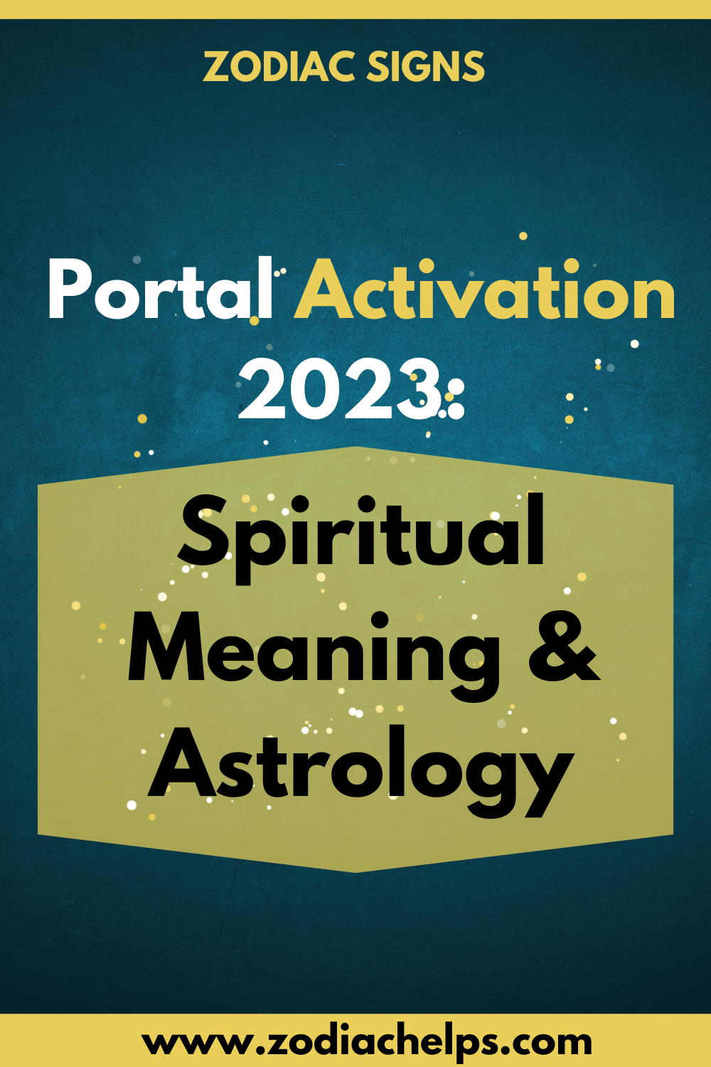 Portal Activation 2023: Spiritual Meaning & Astrology