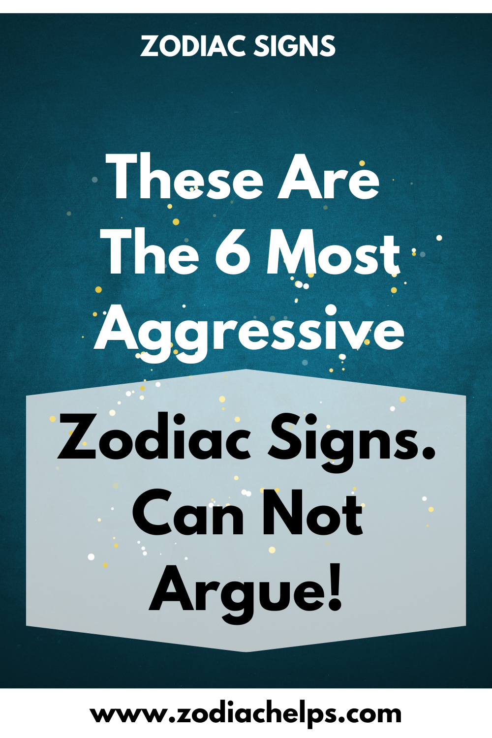 These Are The 6 Most Aggressive Zodiac Signs. Can Not Argue!