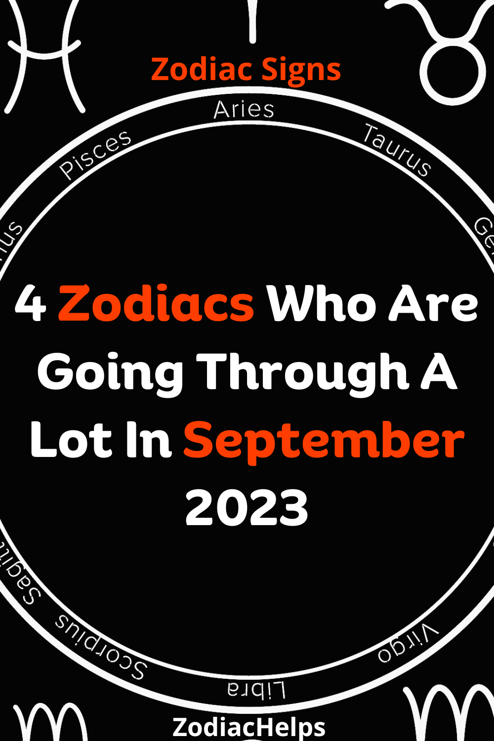 4 Zodiacs Who Are Going Through A Lot In September 2023