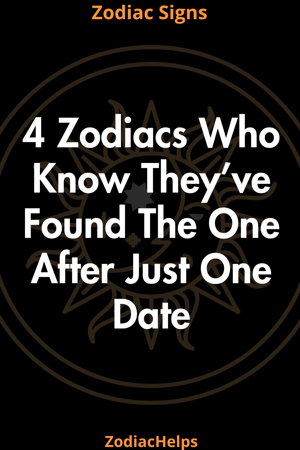 4 Zodiacs Who Know They’ve Found The One After Just One Date