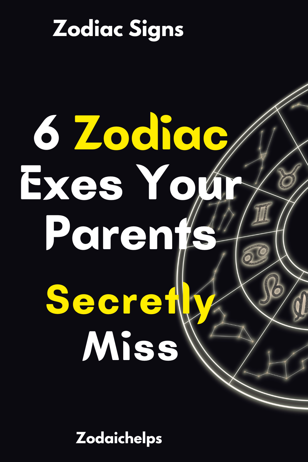 6 Zodiac Exes Your Parents Secretly Miss
