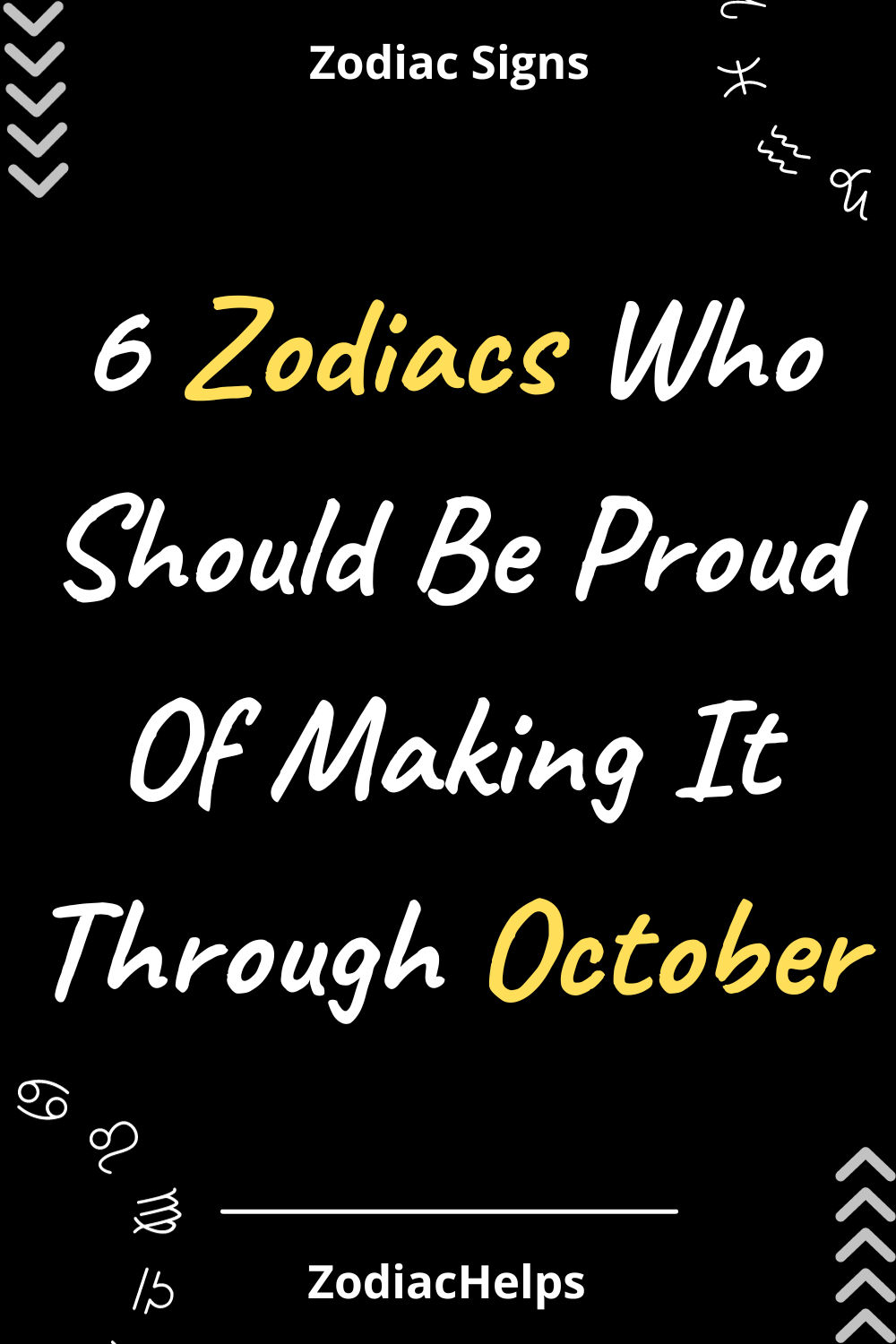 6 Zodiacs Who Should Be Proud Of Making It Through October