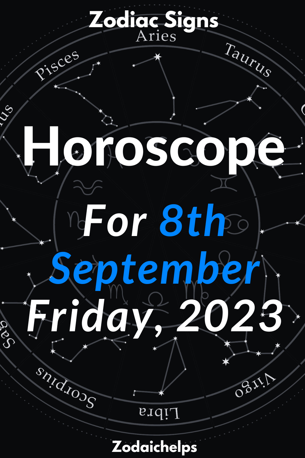 Horoscope for 8th September Friday, 2023