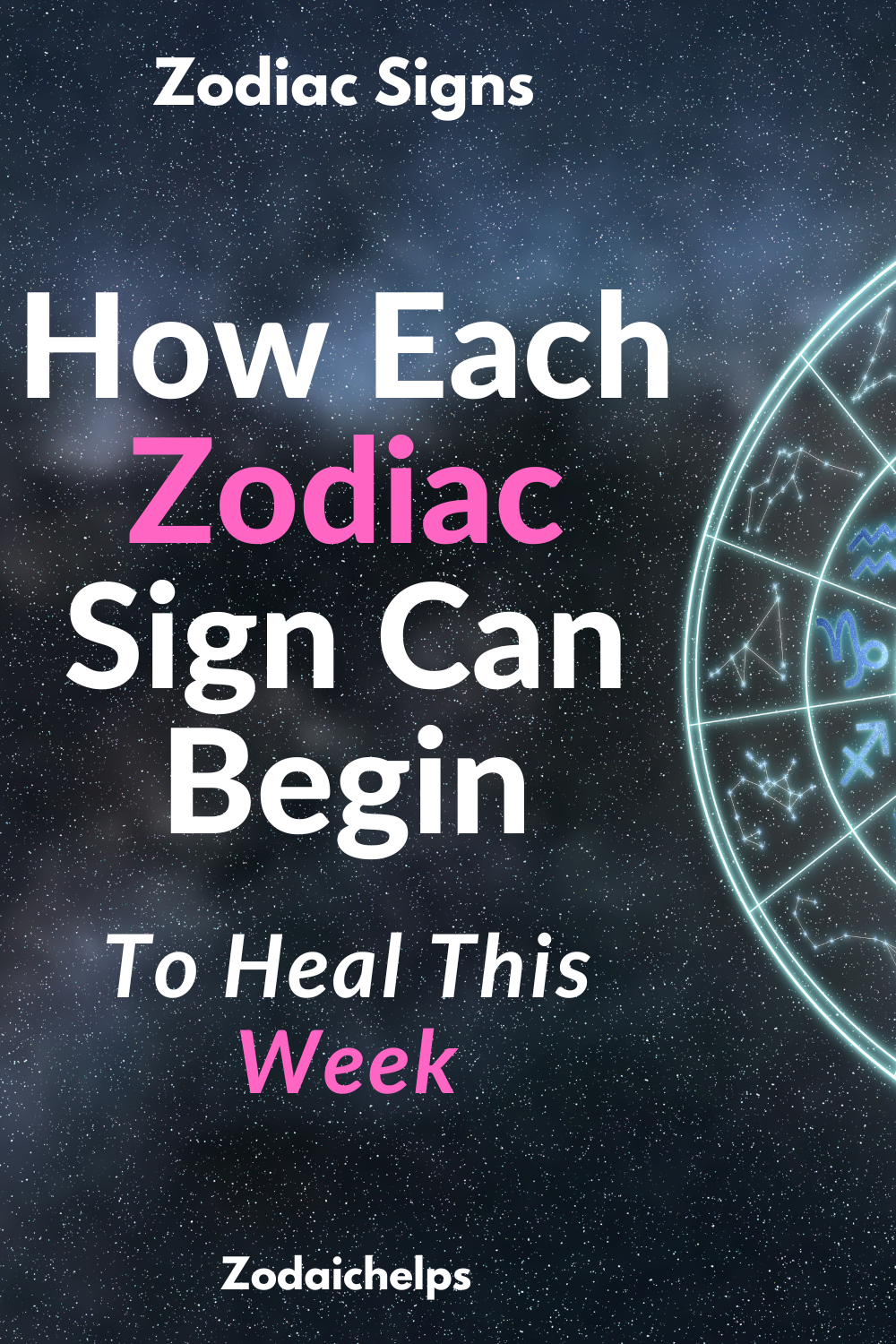 How Each Zodiac Sign Can Begin To Heal This Week