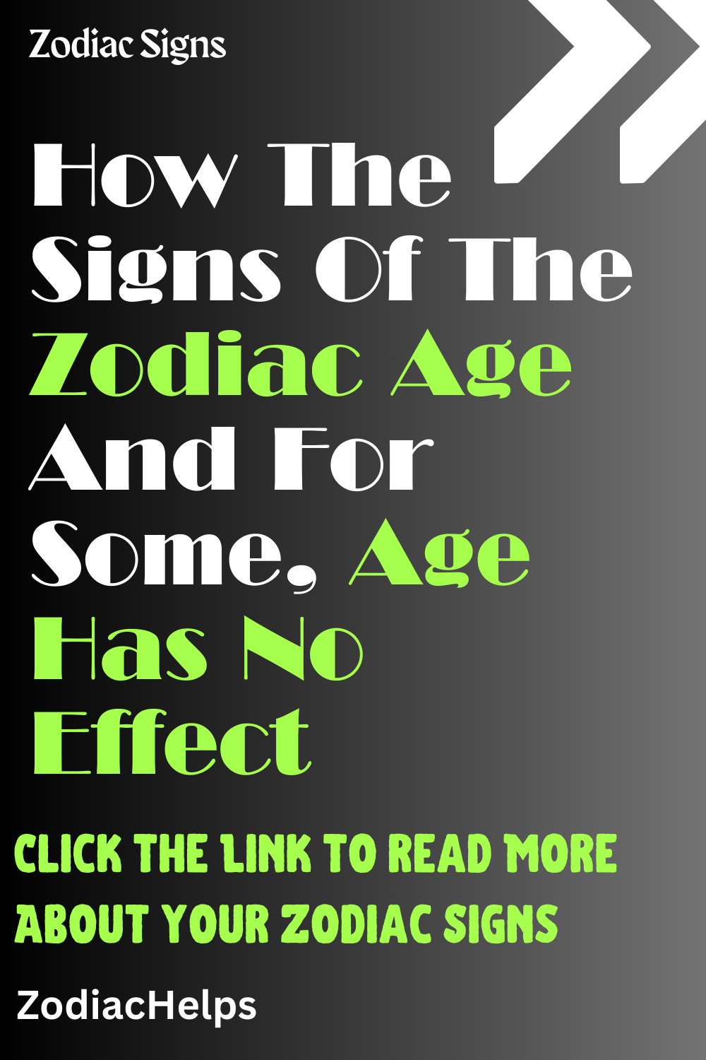 How The Signs Of The Zodiac Age – And For Some, Age Has No Effect