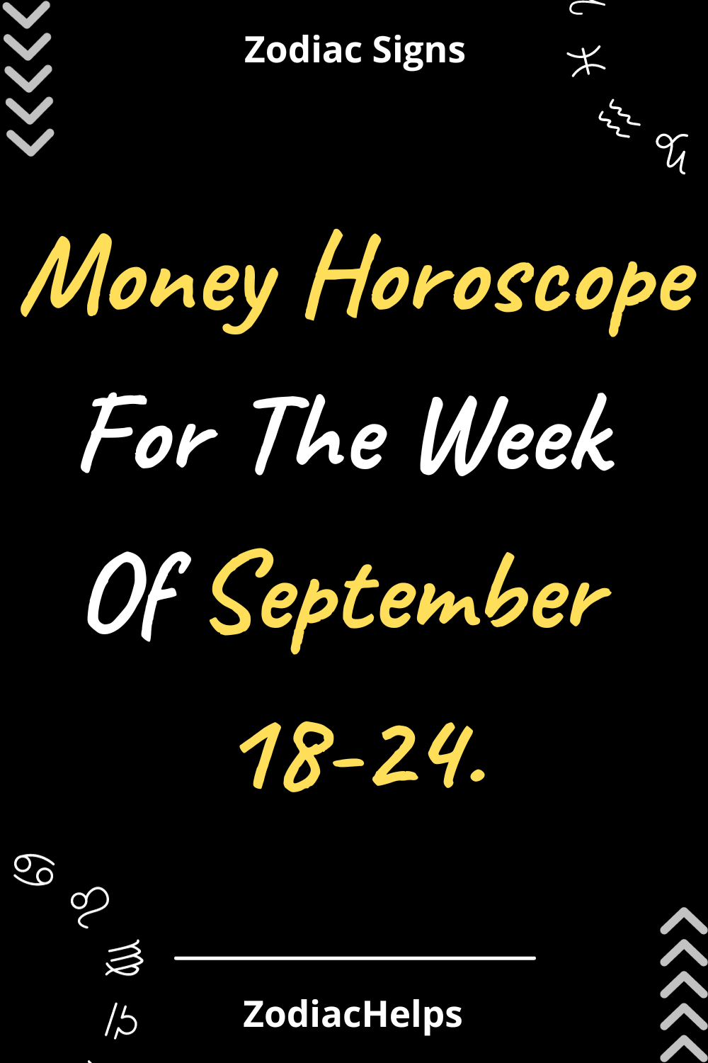 Money Horoscope For The Week Of September 18-24.