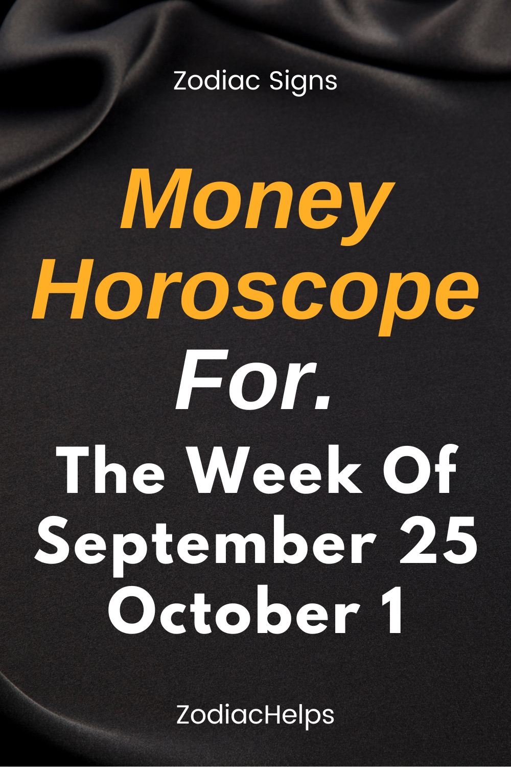 Money Horoscope For The Week Of September 25 October 1.
