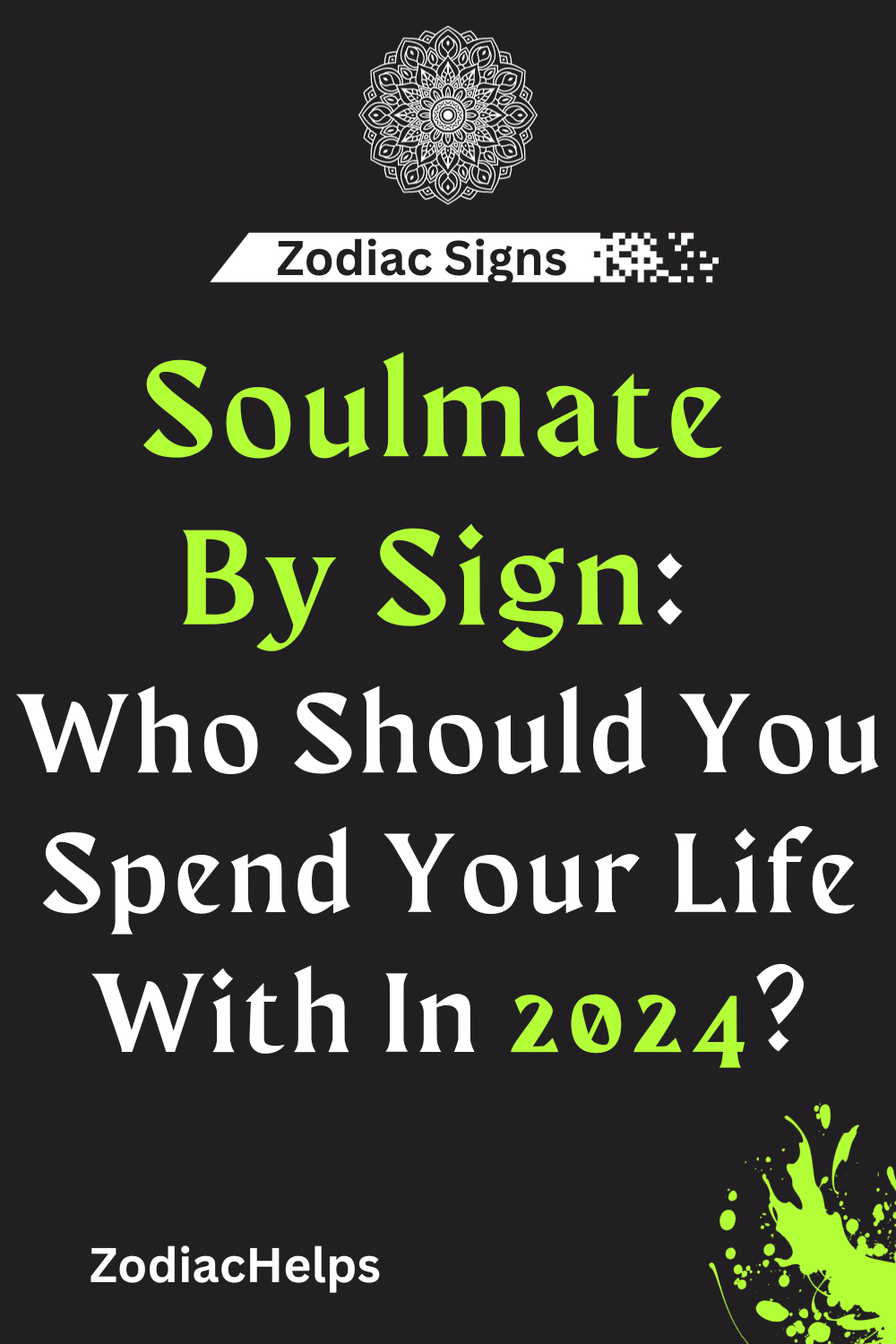 Soulmate By Sign: Who Should You Spend Your Life With In 2024?